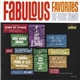 Various - Fabulous Favorites Of Our Time